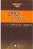 Código Civil Tradicional e Constituição Federal 2006