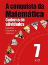 A conquista da matemática - 7º ano: caderno de atividades