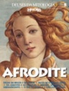 História Viva: Afrodite (Deuses da Mitologia #3)