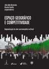 Espaço geográfico e competitividade: regionalização do setor sucroenergético no Brasil