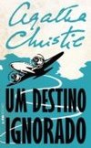 L&pm Pocket - Um Destino Ignorado - Agatha Christie