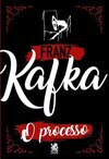 O Processo - Franz Kafka