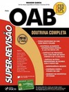 Super-revisão para OAB: Doutrina completa