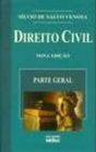 Direito Civil: Parte Geral - vol. 1