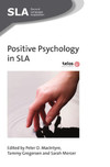 Positive psychology in SLA