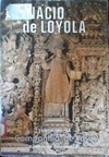 Inácio de Loyola (Fundadores #3)