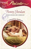 A Escolha De Giselle (The Dutiful Wife) (Parenti Dinasty #2)