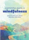Caminho para o Mindfulness