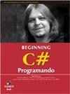 Beginning C#: Programando