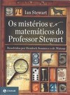 MISTERIOS MATEMATICOS DO PROFESSOR STEWART, OS