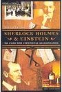 Sherlock Holmes e Einstein: no Caso dos Cientistas Assassinados