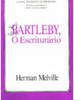 Bartleby, o Escriturário