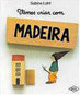 Vamos Criar com Madeira