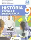 Historia escola e democracia 9º ano