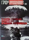 O Japão Curva-se Diante do Poder Atômico (Coleção 70º Aniversário da II Guerra Mundial #30)