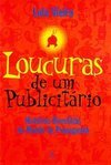LOUCURAS DE UM PUBLICITARIO
