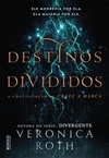 Destinos Divididos (Crave a Marca #2)