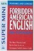 NTCÂ´s Super Mini Forbidden American English Dictionary - IMPORTADO