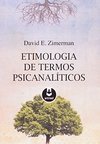 ETIMOLOGIA DE TERMOS PSICANALITICOS