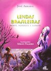 Lendas brasileiras - Norte, Nordeste e Sudeste