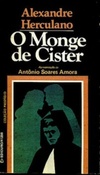 O Monge de Cister (Coleção Prestígio)