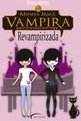 Minha Irmã Vampira: Revampirizada - Volume 3 - Sienna Mercer