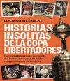 Histórias Insólitas de la Copa Libertadores