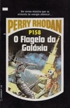 O Flagelo da Galáxia  (Perry Rhodan #158)