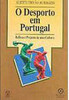 Desporto em Portugal: Reflexo e Projecto de uma Cultura, O - Importado