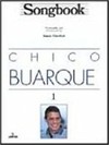 Chico Buarque Songbook, V.1