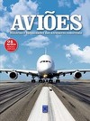 Aviões: histórias e curiosidades das aeronaves comerciais