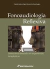 Fonoaudiologia reflexiva senescência baseado em experiências terapêuticas