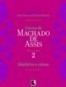Contos de Machado de Assis (Vol. 2)