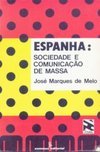 Espanha: Sociedade e Comunicação de Massa