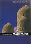 Mountolive  Quarteto de Alexandria Vol 3