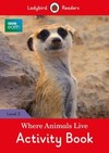 Where animals live - Activity book - 3