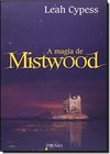Magia De Mistwood, A