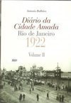 Diário da Cidade Amada: Rio de Janeiro 1922