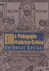 La pedagogía histórico-crítica: primeras aproximaciones