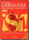 Dicionario Larousse Espanhol-Portugues / Portugues-Espanhol - Bolso - Atualizado