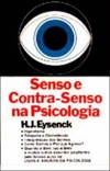 Senso e contra-senso na Psicologia (Psicologia e Educação #71)