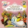 Magico Mundo das Princesas,O - 1ª