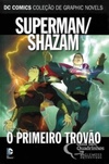 Superman/Shazam: O Primeiro Trovão (DC Comics - Coleção de Graphic Novels #70)