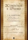 2Coríntios e 1Pedro (Série O Legado de Lightfoot #volume 3)