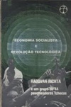 Economia Socialista e Revolução Tecnológica (Ecumenismo e Humanismo #25)