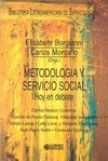 Metodologia y Servicio Social: Hoy en Debate