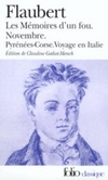 Les Mémoires d'un fou - Novembre - Pyrénées-Corse - Voyage en Italie