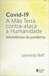 COVID-19: A MAE TERRA CONTRA-ATACA A...