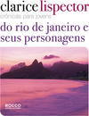 Crônicas para jovens: do Rio de Janeiro e seus personagens