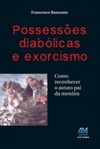 Possessões Diabólicas E Exorcismo